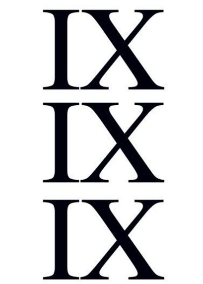 Roman Numeral 9 (Nine) Tattoo (3 tattoos)